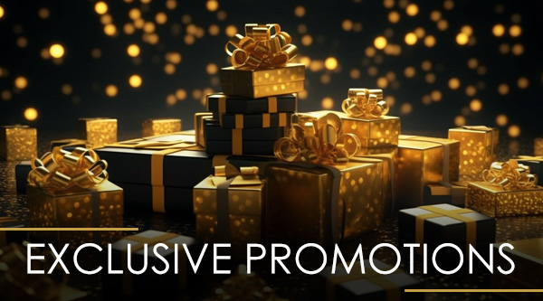 Exclusive Promotions